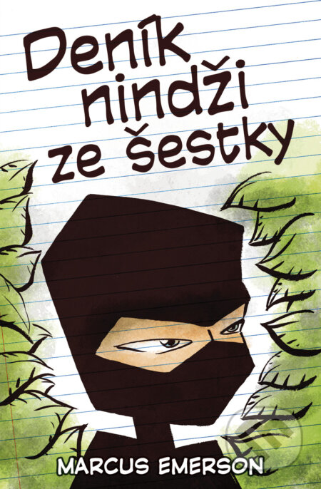 E-kniha: Deník nindži ze šestky (Marcus Emerson). BB/art, 2016 E-kniha: Deník nindži ze šestky (Marcus Emerson). BB/art, 2016