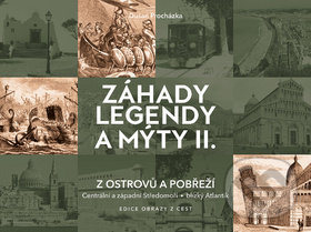 Kniha: Záhady legendy a mýty II. (Dušan Procházka). Littera, 2018 Kniha: Záhady legendy a mýty II. (Dušan Procházka). Littera, 2018