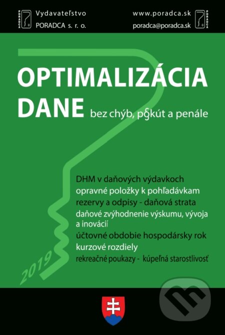 Kniha: Optimalizácia dane (Anton Kolembus). Poradca s.r.o., 2019 Kniha: Optimalizácia dane (Anton Kolembus). Poradca s.r.o., 2019