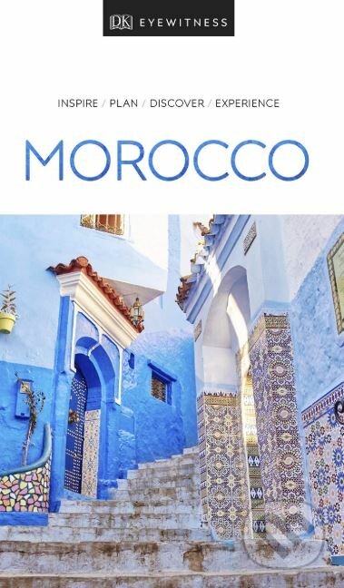 Kniha: Morocco (Dorling Kindersley). Dorling Kindersley, 2019 Kniha: Morocco (Dorling Kindersley). Dorling Kindersley, 2019
