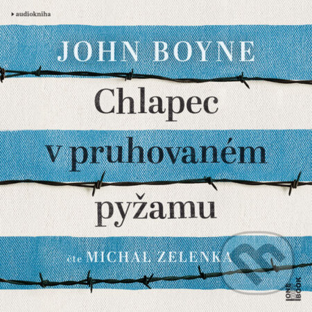 Audiokniha: Chlapec v pruhovaném pyžamu (John Boyne). OneHotBook, 2019 Audiokniha: Chlapec v pruhovaném pyžamu (John Boyne). OneHotBook, 2019