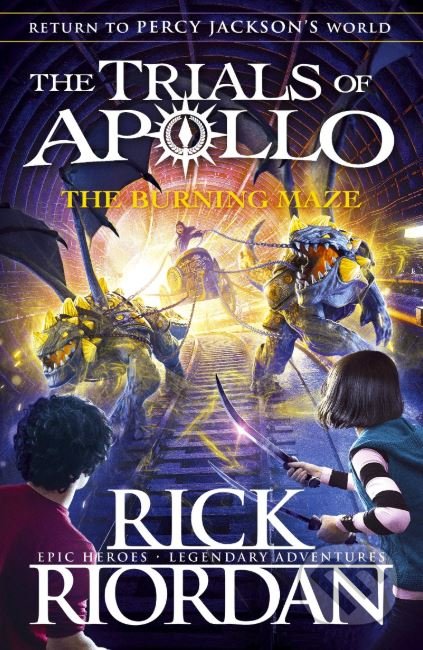 Kniha: The Burning Maze (Rick Riordan). Puffin Books, 2019 Kniha: The Burning Maze (Rick Riordan). Puffin Books, 2019