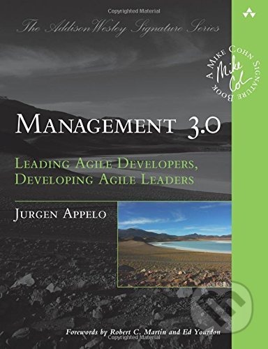 Kniha: Management 3.0 (Pearson). Pearson, 2011 Kniha: Management 3.0 (Pearson). Pearson, 2011