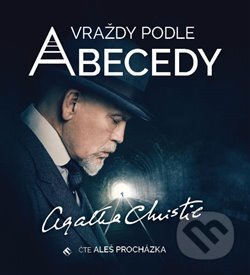 Audiokniha: Vraždy podle abecedy (Agatha Christie). Tympanum, 2019 Audiokniha: Vraždy podle abecedy (Agatha Christie). Tympanum, 2019
