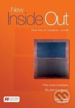 Kniha: New Inside Out - Pre-Intermediate - Student's Book (Sue Kay a Vaughan Jones). MacMillan, 2016 Kniha: New Inside Out - Pre-Intermediate - Student's Book (Sue Kay a Vaughan Jones). MacMillan, 2016