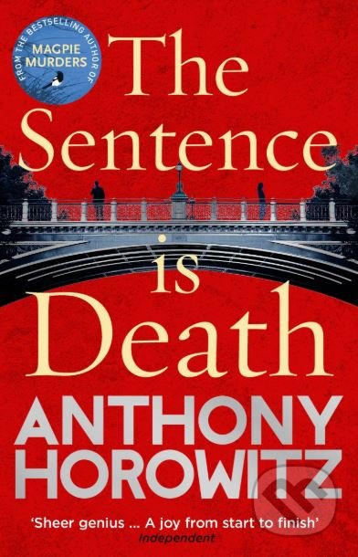 Kniha: The Sentence is Death (Anthony Horowitz). Arrow Books, 2019 Kniha: The Sentence is Death (Anthony Horowitz). Arrow Books, 2019