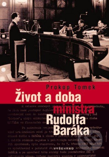 E-kniha: Život a doba ministra Rudolfa Baráka (Prokop Tomek). Vyšehrad E-kniha: Život a doba ministra Rudolfa Baráka (Prokop Tomek). Vyšehrad
