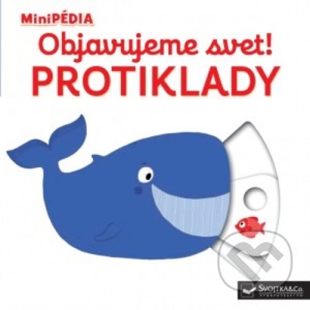 Kniha: Protiklady (Nathalie Choux). Svojtka&Co., 2019 Kniha: Protiklady (Nathalie Choux). Svojtka&Co., 2019
