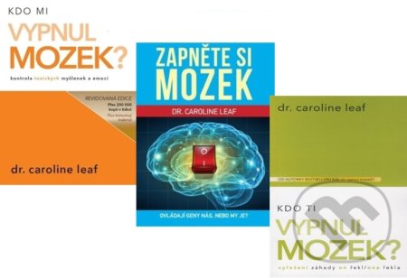 Kniha: Kdo mi vypnul mozek? (kolekce) (Caroline Leaf). Universe Press, 2019 Kniha: Kdo mi vypnul mozek? (kolekce) (Caroline Leaf). Universe Press, 2019