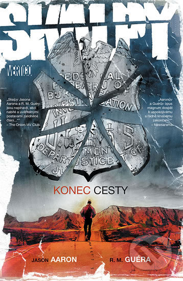 Kniha: Skalpy 10: Konec cesty (Jason Aaron). Crew, 2019 Kniha: Skalpy 10: Konec cesty (Jason Aaron). Crew, 2019