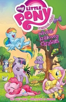 Kniha: My Little Pony Návrat královny Chrysalis (Katie Cook). Crew, 2019 Kniha: My Little Pony Návrat královny Chrysalis (Katie Cook). Crew, 2019