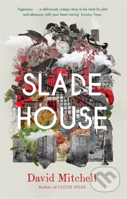 Kniha: Slade House (David Mitchell). Sceptre, 2016 Kniha: Slade House (David Mitchell). Sceptre, 2016