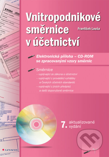 E-kniha: Vnitropodnikové směrnice v účetnictví (František Louša). Grada, 2018 E-kniha: Vnitropodnikové směrnice v účetnictví (František Louša). Grada, 2018