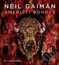 Audiokniha: Američtí bohové (Neil Gaiman). Tympanum, 2019 Audiokniha: Američtí bohové (Neil Gaiman). Tympanum, 2019