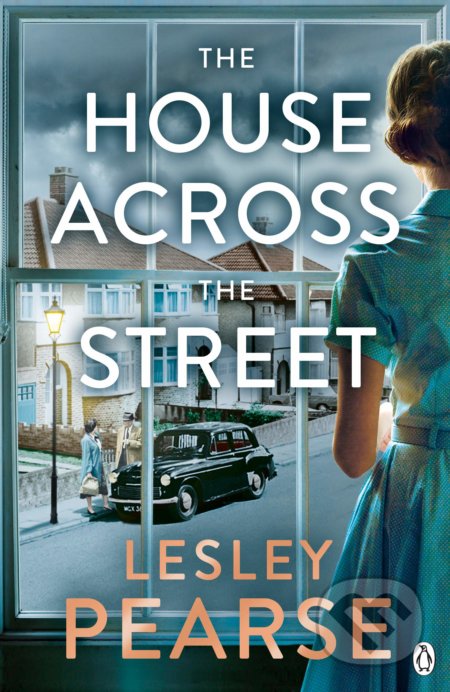 Kniha: The House Across the Street (Lesley Pearse). Penguin Books, 2019 Kniha: The House Across the Street (Lesley Pearse). Penguin Books, 2019