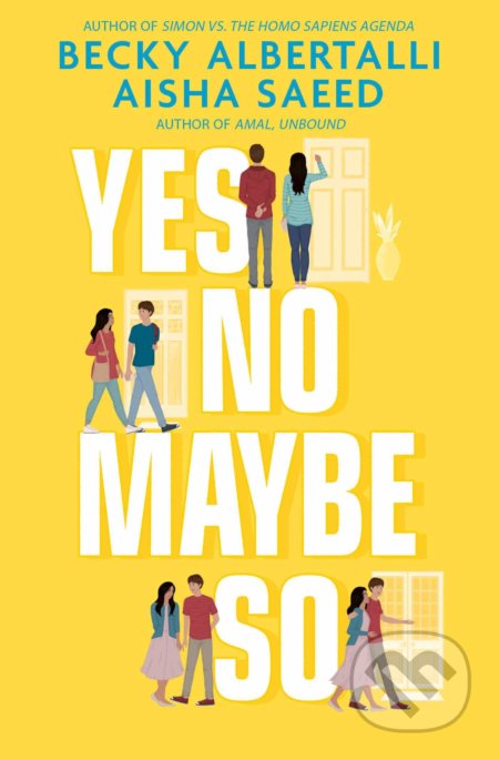 Kniha: Yes No Maybe So (Becky Albertalli). Simon & Schuster, 2020 Kniha: Yes No Maybe So (Becky Albertalli). Simon & Schuster, 2020