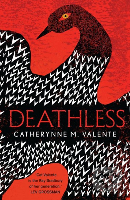 Kniha: Deathless (Catherynne M. Valente). Little, Brown, 2013 Kniha: Deathless (Catherynne M. Valente). Little, Brown, 2013