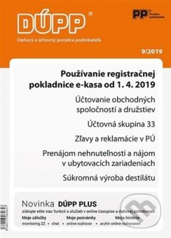 DUPP 9/2019 Používanie registračnej pokladnice e-kasa od 1. 4. 2019, Poradca podnikateľa, 2019