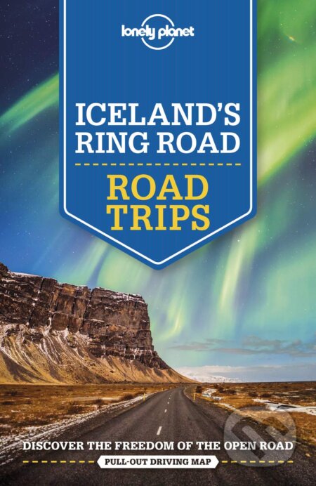 Kniha: Icelands Ring Road 2 (Lonely Planet). Lonely Planet, 2019 Kniha: Icelands Ring Road 2 (Lonely Planet). Lonely Planet, 2019