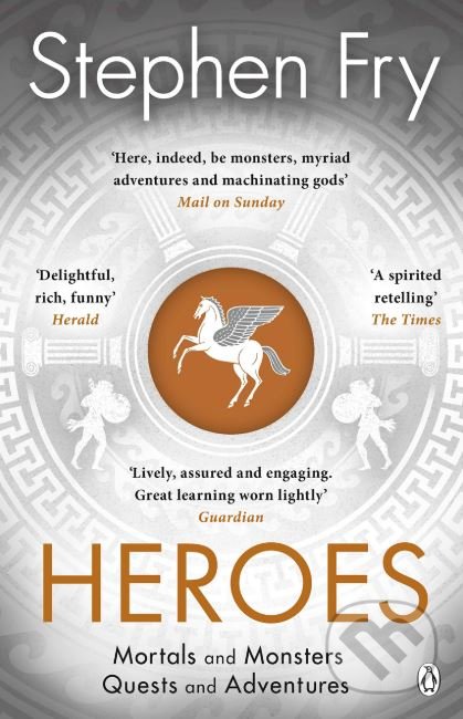 Kniha: Heroes (Stephen Fry). Penguin Books, 2019 Kniha: Heroes (Stephen Fry). Penguin Books, 2019