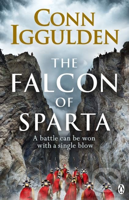 Kniha: The Falcon of Sparta (Conn Iggulden). Penguin Books, 2019 Kniha: The Falcon of Sparta (Conn Iggulden). Penguin Books, 2019