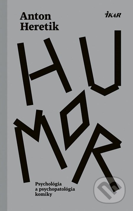 E-kniha: Humor (Anton Heretik). Ikar, 2019 E-kniha: Humor (Anton Heretik). Ikar, 2019