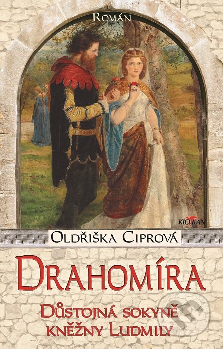 E-kniha: Drahomíra (Oldřiška Ciprová). Alpress, 2019 E-kniha: Drahomíra (Oldřiška Ciprová). Alpress, 2019