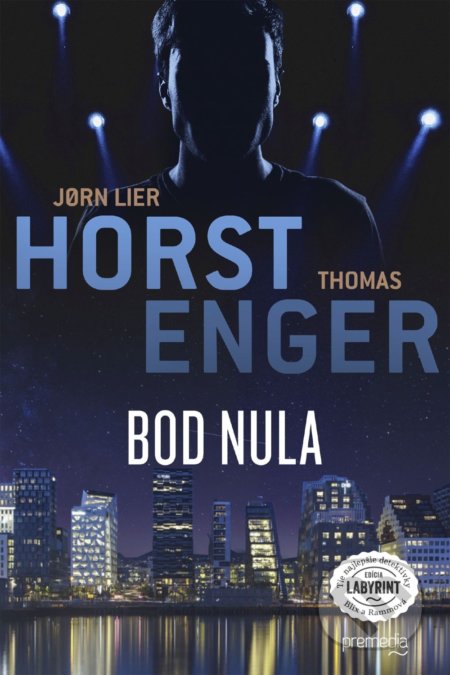 Kniha: Bod nula (Jorn Lier Horst a Thomas Enger), 2019 Kniha: Bod nula (Jorn Lier Horst a Thomas Enger), 2019