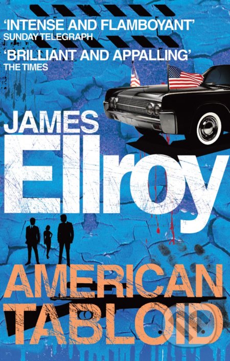 American Tabloid - James Ellroy, Cornerstone, 2011