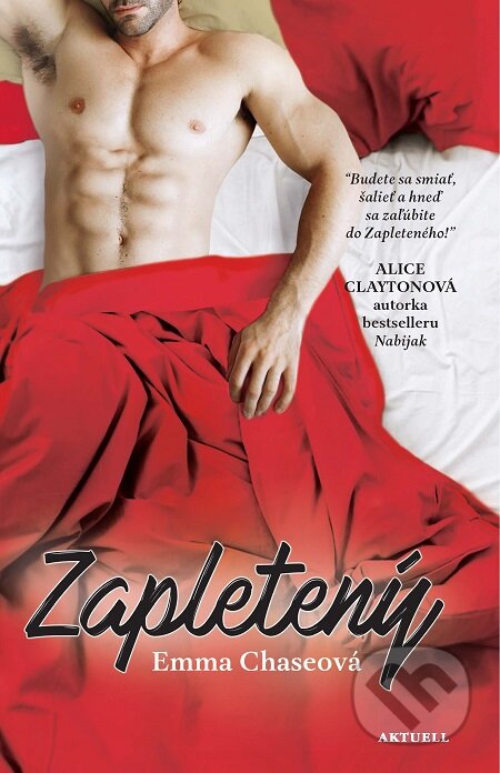 E-kniha: Zapletený (Emma Chase). Aktuell, 2019 E-kniha: Zapletený (Emma Chase). Aktuell, 2019