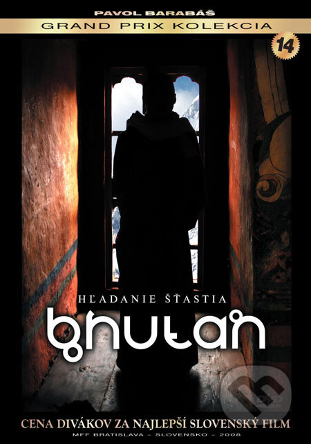 Film: Bhután - hľadanie šťastia (Pavol Barabáš) (DVD). K2 studio, 2008 Film: Bhután - hľadanie šťastia (Pavol Barabáš) (DVD). K2 studio, 2008