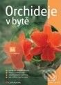 Kniha: Orchideje v bytě (Eva Sedláčková). Grada, 2006 Kniha: Orchideje v bytě (Eva Sedláčková). Grada, 2006
