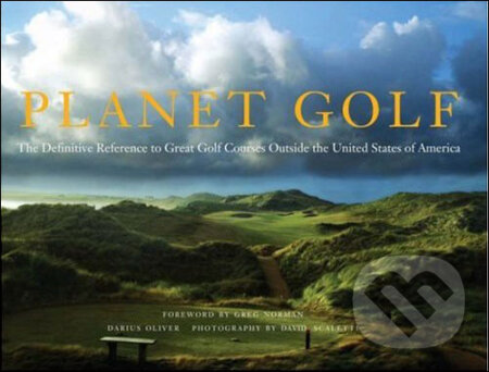 Kniha: Planet Golf (Darius Oliver). Harry Abrams, 2008 Kniha: Planet Golf (Darius Oliver). Harry Abrams, 2008