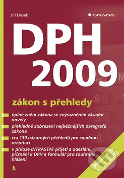 Kniha: DPH 2009 (Jiří Dušek). Grada, 2009 Kniha: DPH 2009 (Jiří Dušek). Grada, 2009