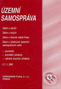 Kniha: Územní samospráva (Eurounion). Eurounion, 2008 Kniha: Územní samospráva (Eurounion). Eurounion, 2008