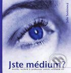 Kniha: Jste médium? (Julie Soskinová). Fortuna Libri ČR, 2002 Kniha: Jste médium? (Julie Soskinová). Fortuna Libri ČR, 2002