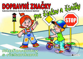 Kniha: Dopravné značky pre žiakov a žiačky (Gabriela Dittelová a Antonín Šplíchal). Fragment, 2009 Kniha: Dopravné značky pre žiakov a žiačky (Gabriela Dittelová a Antonín Šplíchal). Fragment, 2009