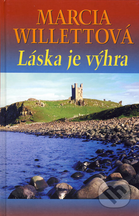 Kniha: Láska je výhra (Marcia Willett). Slovenský spisovateľ, 2009 Kniha: Láska je výhra (Marcia Willett). Slovenský spisovateľ, 2009