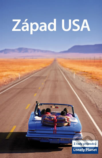 Kniha: Západ USA (Svojtka&Co.). Svojtka&Co., 2009 Kniha: Západ USA (Svojtka&Co.). Svojtka&Co., 2009