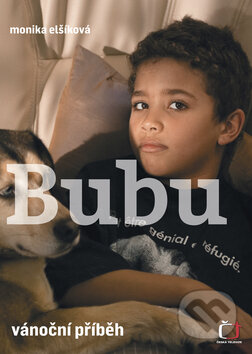 Kniha: Bubu (Monika Elšíková). Česká televize, 2009 Kniha: Bubu (Monika Elšíková). Česká televize, 2009