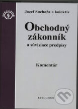 Kniha: Obchodný zákonník a súvisiace predpisy (Jozef Suchoža a kolektív). Eurounion, 2007 Kniha: Obchodný zákonník a súvisiace predpisy (Jozef Suchoža a kolektív). Eurounion, 2007