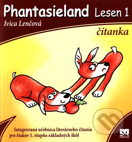 Kniha: Phantasieland Lesen 1 - čítanka (Ivica Lenčová). Príroda, 2009 Kniha: Phantasieland Lesen 1 - čítanka (Ivica Lenčová). Príroda, 2009