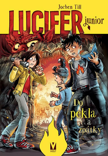Kniha: Lucifer junior 3 (Jochen Till). Vašut, 2019 Kniha: Lucifer junior 3 (Jochen Till). Vašut, 2019