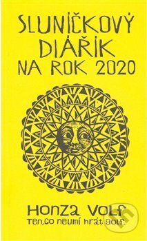 Sluníčkový diářík na rok 2020 - Honza Volf, Nakladatelství jednoho autora, 2019