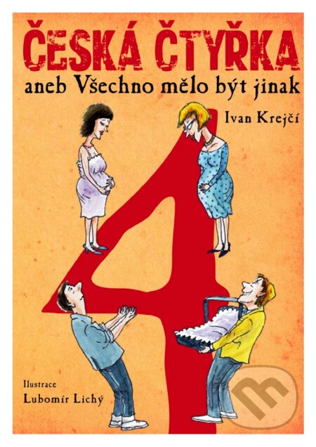 E-kniha: Česká čtyřka (Ivan Krejčí). XYZ, 2017 E-kniha: Česká čtyřka (Ivan Krejčí). XYZ, 2017