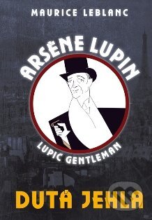 E-kniha: Ars?ne Lupin: Dutá jehla (Maurice Leblanc). XYZ, 2012 E-kniha: Ars?ne Lupin: Dutá jehla (Maurice Leblanc). XYZ, 2012