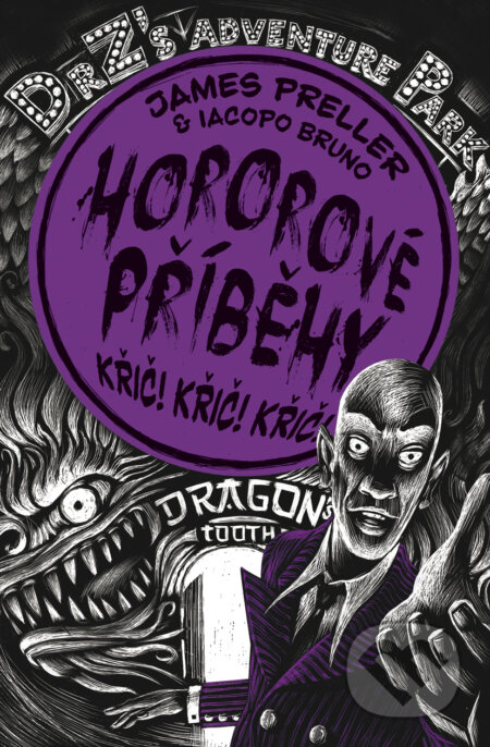 E-kniha: Křič! Křič! Křič! (Iacopo Bruno a James Preller). BB/art, 2016 E-kniha: Křič! Křič! Křič! (Iacopo Bruno a James Preller). BB/art, 2016