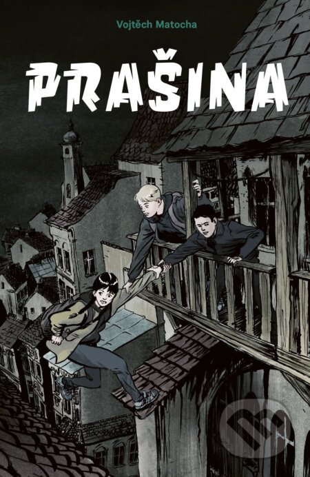 E-kniha: Prašina (Vojtěch Matocha). Paseka, 2018 E-kniha: Prašina (Vojtěch Matocha). Paseka, 2018