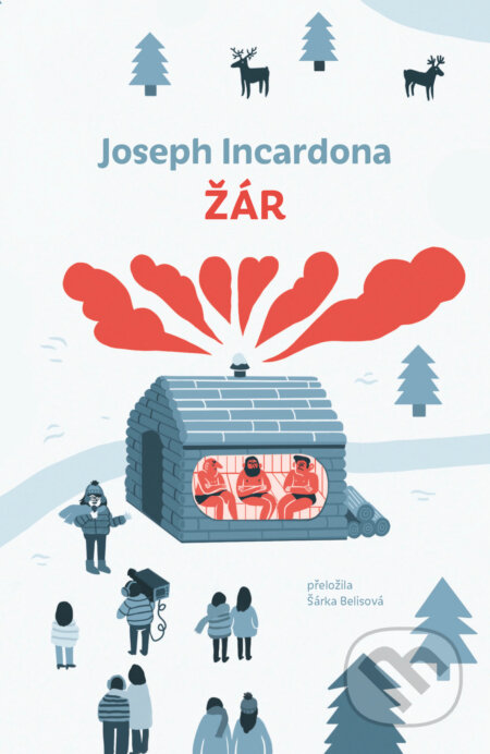 E-kniha: Žár (Joseph Incardona). Paseka, 2019 E-kniha: Žár (Joseph Incardona). Paseka, 2019