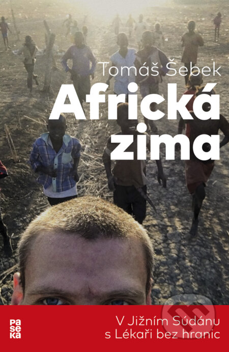 E-kniha: Africká zima (Tomáš Šebek). Paseka, 2017 E-kniha: Africká zima (Tomáš Šebek). Paseka, 2017